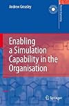Enabling a Simulation Capability in the Organisation