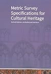 Metric Survey Specifications for Cultural Heritage