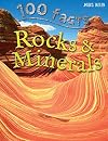 Rocks & Minerals (100 Facts)