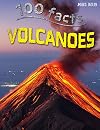 Volcanoes (100 Facts)