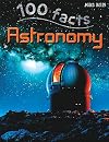 Astronomy (100 Facts)