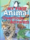 My First Animal Questions And Answers