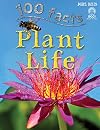 Plant Life (100 Facts)