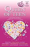 Queen of Teen: Ten Fabulous Stories by Top Authors in Aid of Kids Company