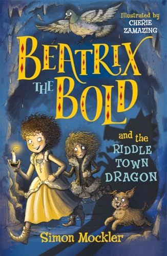 Beatrix the Bold and the Riddletown Dragon cover