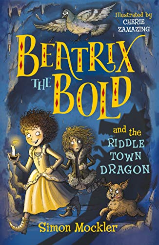 Beatrix the Bold and the Riddletown Dragon book cover