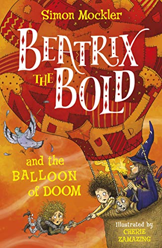 Beatrix the Bold and the Balloon of Doom book cover