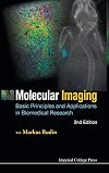 Molecular imaging basic principles and applications in biomedical research