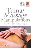 Tuinamassage Manipulations Basic Principles And Techniques