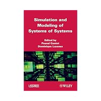 Simulation and Modeling of Systems of Systems