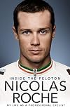 Inside the Peloton: My Life as a Professional Cyclist