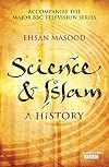 Science and Islam: A History (Icon Science)