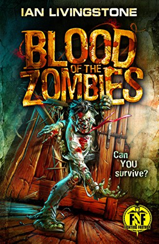 Blood of the Zombies (By: Ian Livingstone) cover