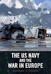 The US Navy and the War in Europe