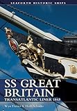 Ss Great Britain Transatlantic Liner 1843