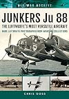 JUNKERS Ju 88: The Early Years: Blitzkrieg to the Blitz (Air War Archive)