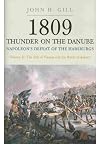 1809: Thunder on the Danube - Napoleon's Defeat of the Habsburgs, Vol. 2: The Fall of Vienna and the Battle of Aspern