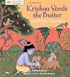 Krishna Steals the Butter and Other Stories: Stories from Hinduism (Stories from Faiths)