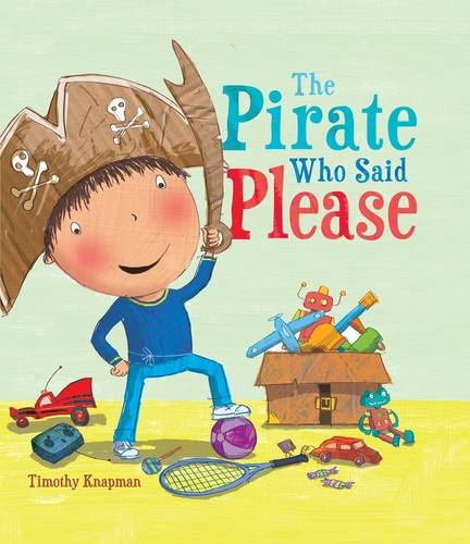 Cover of Pirate Who Said Please