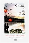 China and the Irish: The Thomas Davis Lecture Series 2008