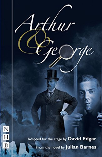 Arthur and George: Stage Version book cover