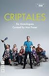 CripTales: Six Monologues