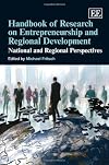 Handbook of research on entrepreneurship and regional development national and regional perspectives