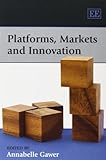 Platforms Markets And Innovation