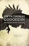 Gododdin: The Earliest British Literature