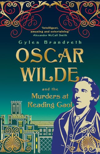 Oscar Wilde and the Murders at Reading Gaol book cover
