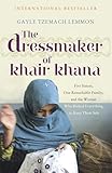 The Dressmaker of Khair Khana