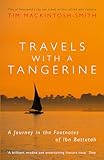 Travels With A Tangerine A Journey In The Footnotes Of Ibn Battutah
