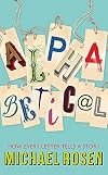 Alphabetical: How Every Letter Tells a Story