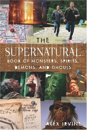 The Supernatural Book of Monsters, Spirits, Demons and Ghouls book cover