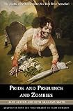 Pride And Prejudice And Zombies The Graphic Novel