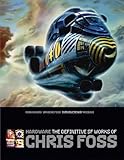 Hardware: The Definitive SF Works of Chris Foss