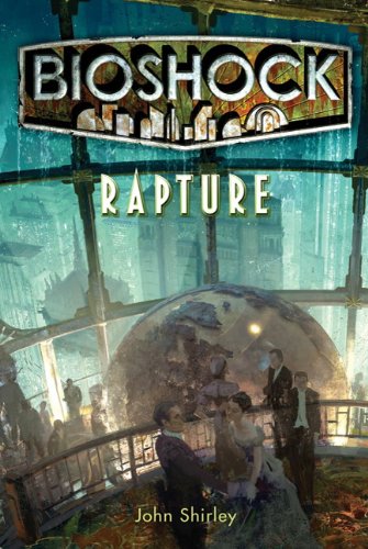 Bioshock: Rapture