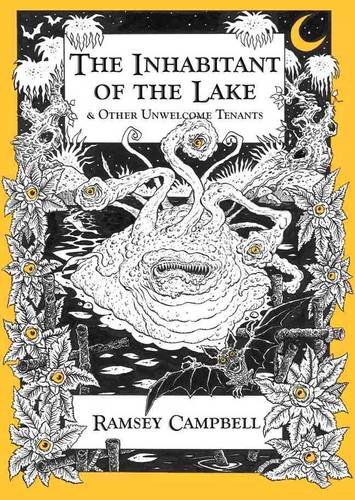 The Inhabitant of The Lake & Other Unwelcome Tenants book cover
