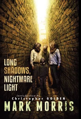 Long Shadows, Nightmare Light (By: Mark Morris) cover