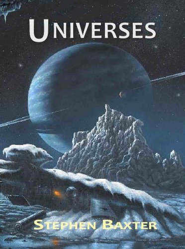 Universes (By: Stephen Baxter) cover