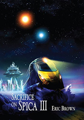 Sacrifice on Spica III book cover