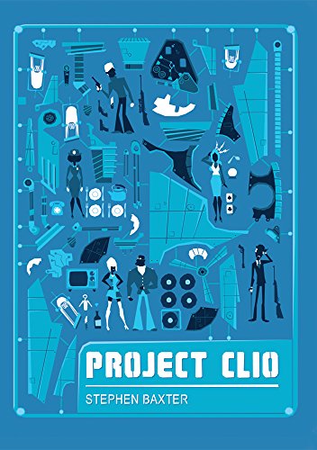Project Clio (By: Stephen Baxter) cover