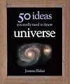 50 Universe Ideas You Really Need to Know