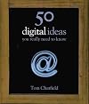 50 Digital Ideas You Really Need to Know (50 Ideas You Really Need to Know)
