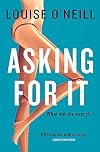 Asking For It