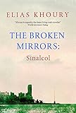 The Broken Mirrors : Sinalcol