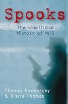 SPOOKS: The Unofficial History of MI5