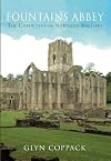 Fountains Abbey: The Cistercians in Northern England