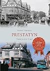 Prestatyn Through Time