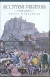 Scottish Puritans - Select Biographies - 2 volume set